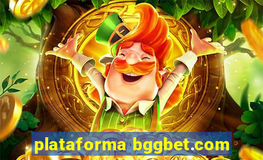 plataforma bggbet.com